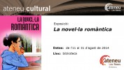  De l'11 al 31 d’agost, Exposició “La novel·la romàntica”