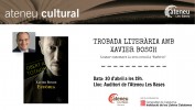  “Trobada literària amb Xavier Bosch”: Dijous 30 d’abril
