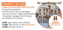 7è dia de celebració! Dissabte dia 7, clausurem la festa amb un festival de final de curs. 