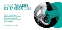 Inscripcions obertes als tallers de Tardor 2013